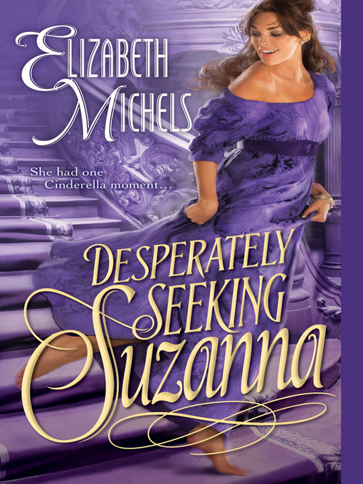 Title details for Desperately Seeking Suzanna by Elizabeth Michels - Available